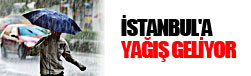 İstanbul'a yağış geliyor
