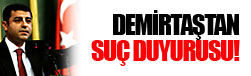 Demirtaş'tan Org. Özel'e suç duyurusu!