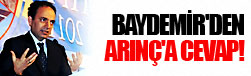 Baydemir'den Arınç'a Medeniyet cevabı!