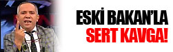Eski Bakan - Moderatör kavgası...
