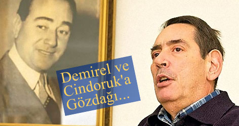 Demirel ve Cindoruk'a gözdağı