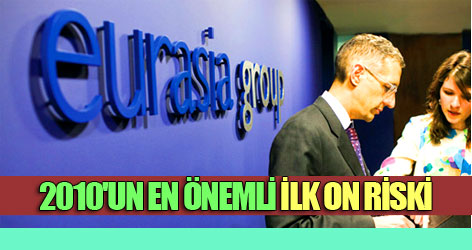 2010 yılında en önemli ilk 10 risk!