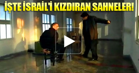 İsrail'i kızdıran o sahneler! Video