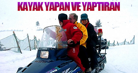 Kayak yapan ve yaptıran!