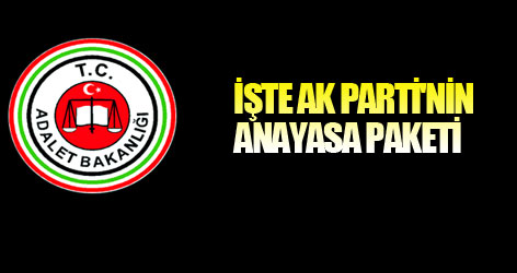 Ak Parti'nin Anayasa paketi!