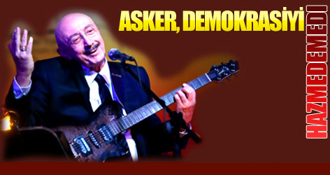 Asker, demokrasiyi hazmedemedi
