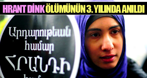 Hrant Dink ölümünün 3. yılında anıldı