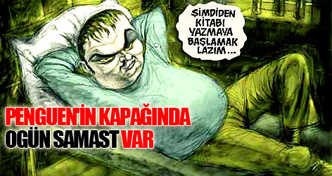Penguen'in kapağında Ogün Samast var