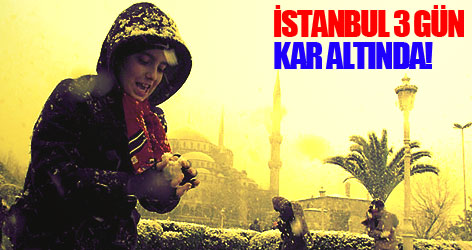 Kara kış İstanbul'da kendini gösterdi!