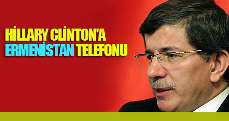 Clinton'a 'Ermenistan' telefonu