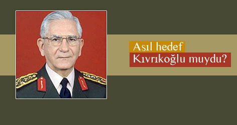 Hedef Kıvrıkoğlu muydu?