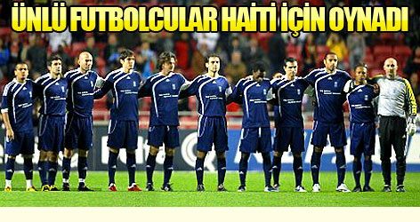 Ünlü futbolcular Haiti için oynadı