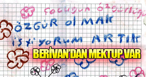 Berivan’dan mektup var