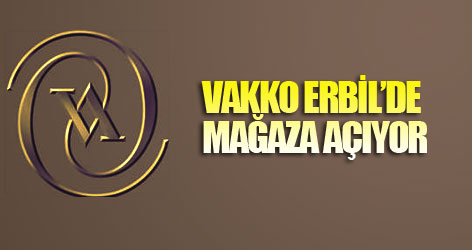 Vakko Erbil'de mağaza açıyor!