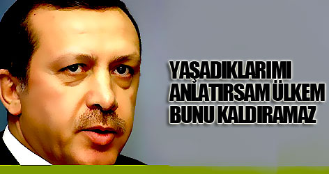 Yaşadıklarımı anlatırsam ülkem bunu kaldıramaz