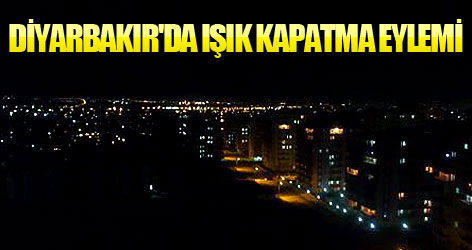 Diyarbakır'da ışık kapatma eylemi
