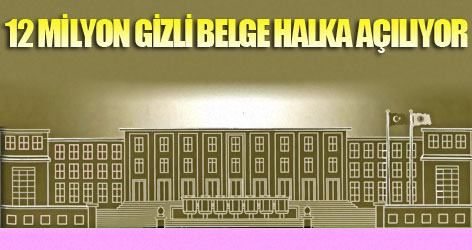 12 milyon gizli belge halka açılıyor