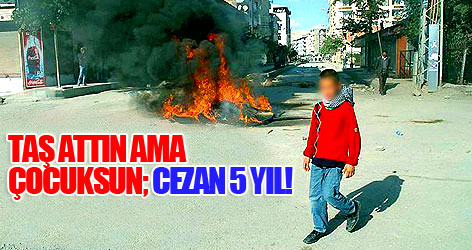 Taş attın ama çocuksun; cezan 5 yıl!
