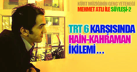 Mehmet Atlı ile söyleşi-2
