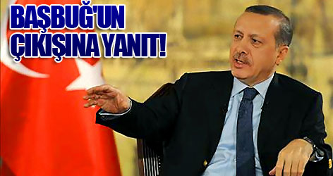 Başbuğ'un çıkışına yanıt