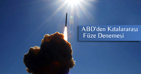 ABD'den Kıtalararası Füze Denemesi