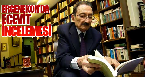 Ergenekon'da Ecevit incelemesi