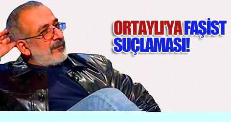 Kekeç'ten Ortaylı'ya faşist suçlaması!