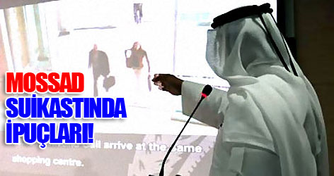 Mossad suikastında ipuçları!