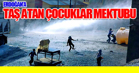 Erdoğan’a ‘taş atan çocuklar’ mektubu