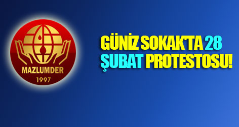 Güniz Sokak'ta 28 Şubat protestosu!