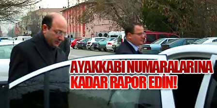 Ayakkabı numaralarına kadar rapor edin!