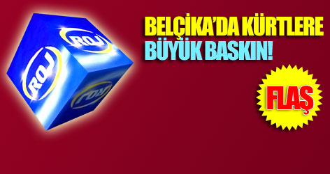Roj TV ve 25 adrese baskın! flaş