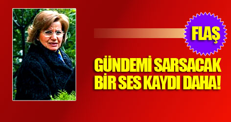 Gündemi sarsacak bir ses kaydı daha..