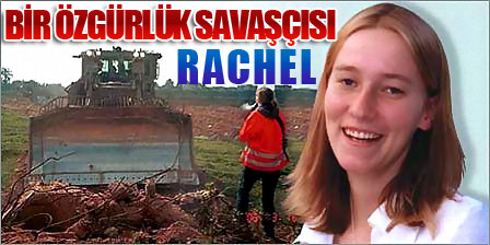 Bir özgürlük savaşçısı: Rachel