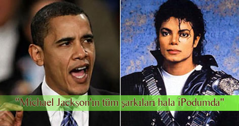 "Michael Jackson'ın tüm şarkıları hala iPodumda"