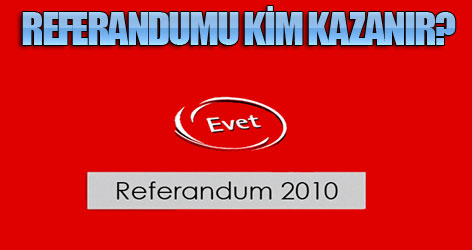 Referandumu kim kazanır?