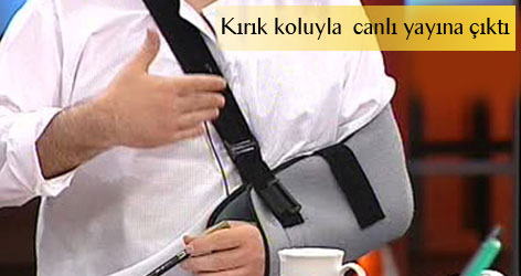 Ahmet Hakan kırık koluyla canlı yayına çıktı