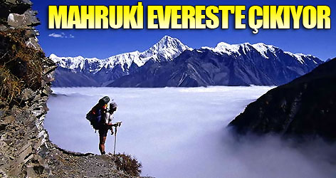 Mahruki Everest'i 2.kez zorlayacak