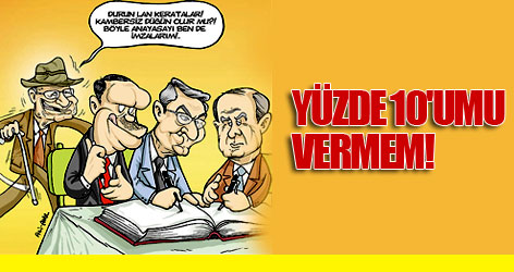 Yüzde 10'umu vermem...