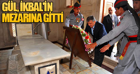 Gül, Muhammed İkbal'in mezarına gitti