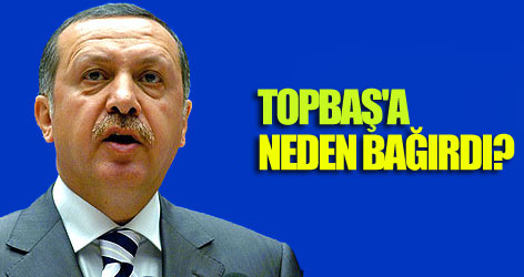 Erdoğan Topbaş'a neden bağırdı?