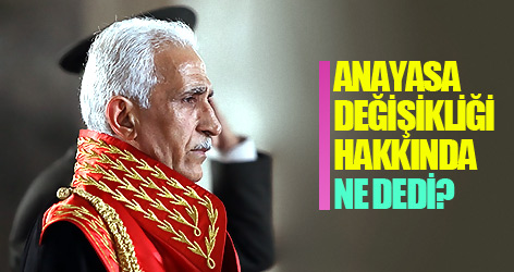 Yalçınkaya, Anayasa değişikliği hakkında ne dedi?
