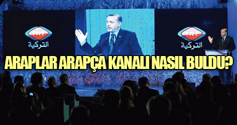 Arap basını Arapça kanalı nasıl buldu?