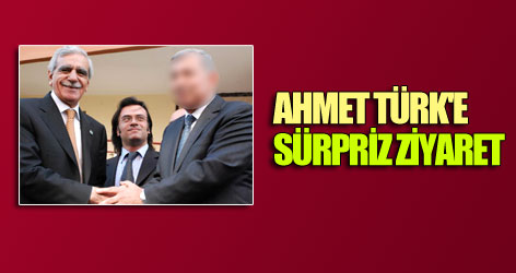 Ahmet Türk'e sürpriz ziyaret
