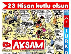 Akşam'dan 23 Nisan Karikatürleri