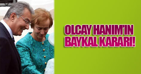 İşte Olcay Baykal'ın kararı!