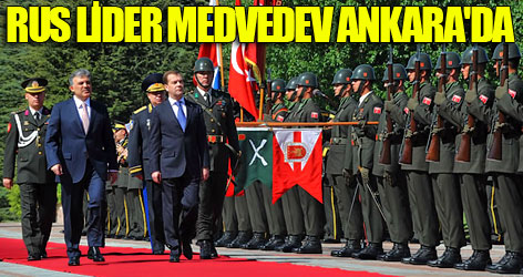 Rus lider Medvedev Ankara'da