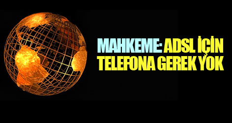 ADSL için telefona gerek yok!