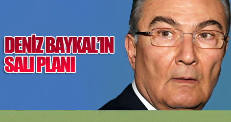 Baykal’ın salı planı