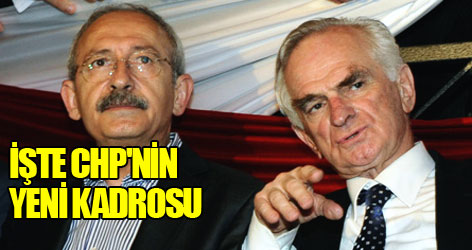 İşte CHP'nin yeni kadrosu
